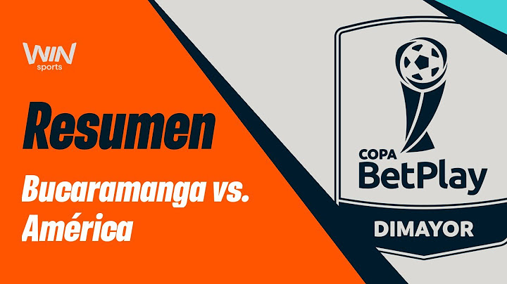 Bucaramanga vs. América (resumen y goles) | Copa BetPlay  Dimayor 2024 | Semifinales  - Ida