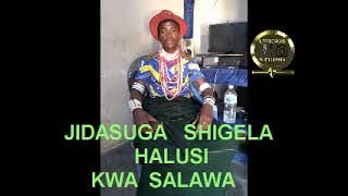 JIDASUGA SHIGELA harus kwa salawa by lwenge studio kilyamatundu