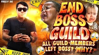 NO MORE BOSS GUILD 😭 THE END OF GUILD | GARENA FREE FIRE