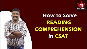 How to solve Reading Comprehension in CSAT ? Strategy & Tricks