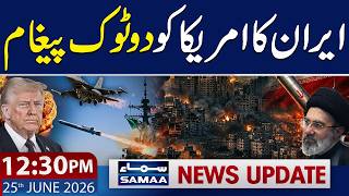Iran Warns US Over Agreement Dispute | 12:30 PM News Update | 25 June 2026 | Samaa TV