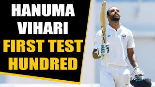 India vs West Indies: Hanuma Vihari hits first test century, Gives credit to Ishant | Oneindia News