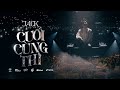 Jack - J97 | Cuối Cùng Thì | Special Stage Video