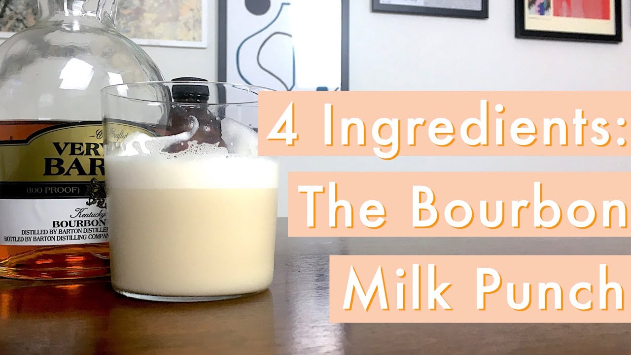 Modern Cocktails: The Bourbon Milk Punch