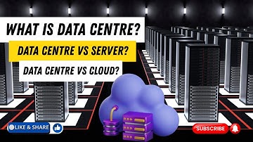 What is a Data Centre? | Data Centre vs Server vs Cloud