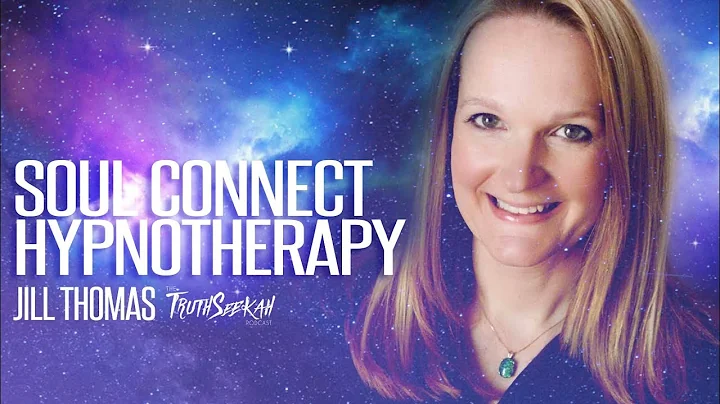 Soul Connect Hypnotherapy  Jill Thomas  TruthSeeka...