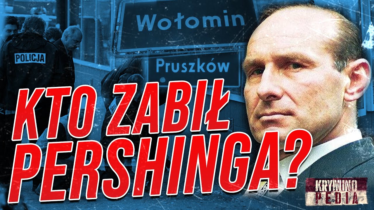 Andrzej "PERSHING" Kolikowski - historia medialnego gangstera numer 1 w Polsce