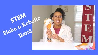 Stem: Make a Robotic Hand #stemactivities