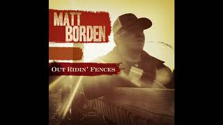 Matt Borden Maybe I Shouldnt