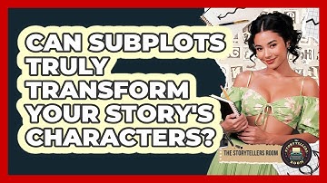 Can Subplots Truly Transform Your Story