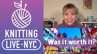 Vogue Knitting Live NYC 2026 - Was It Worth It?