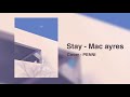 Stay - Mac ayres  cover.PENNI