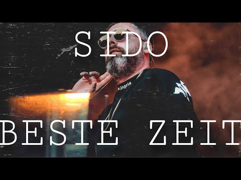 SIDO - BESTE ZEIT (MUSIKVIDEO )