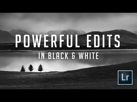 Black and White Landscape Power Editing Tutorial - Lightroom 2018