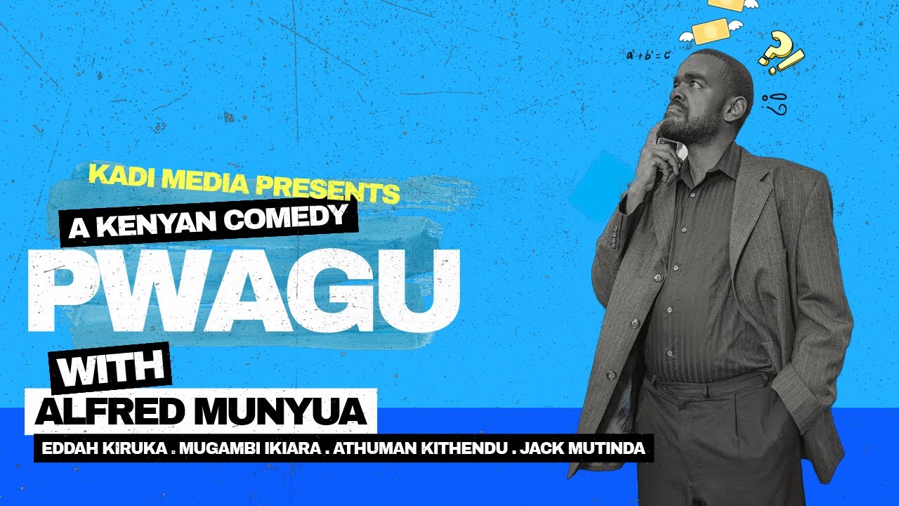 PWAGU - Kenyan Film - English Swahili Kamba #comedy #drama #kenya #swahilifilm #kamba #machakos