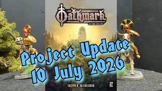 🔥 Oathmark 2nd Ed 🔥 Warhost - Fantasy Baron's War ⚔️ Project Update 10 July 2026