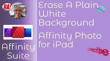Erase A Plain White Background Using Affinity Photo for iPad