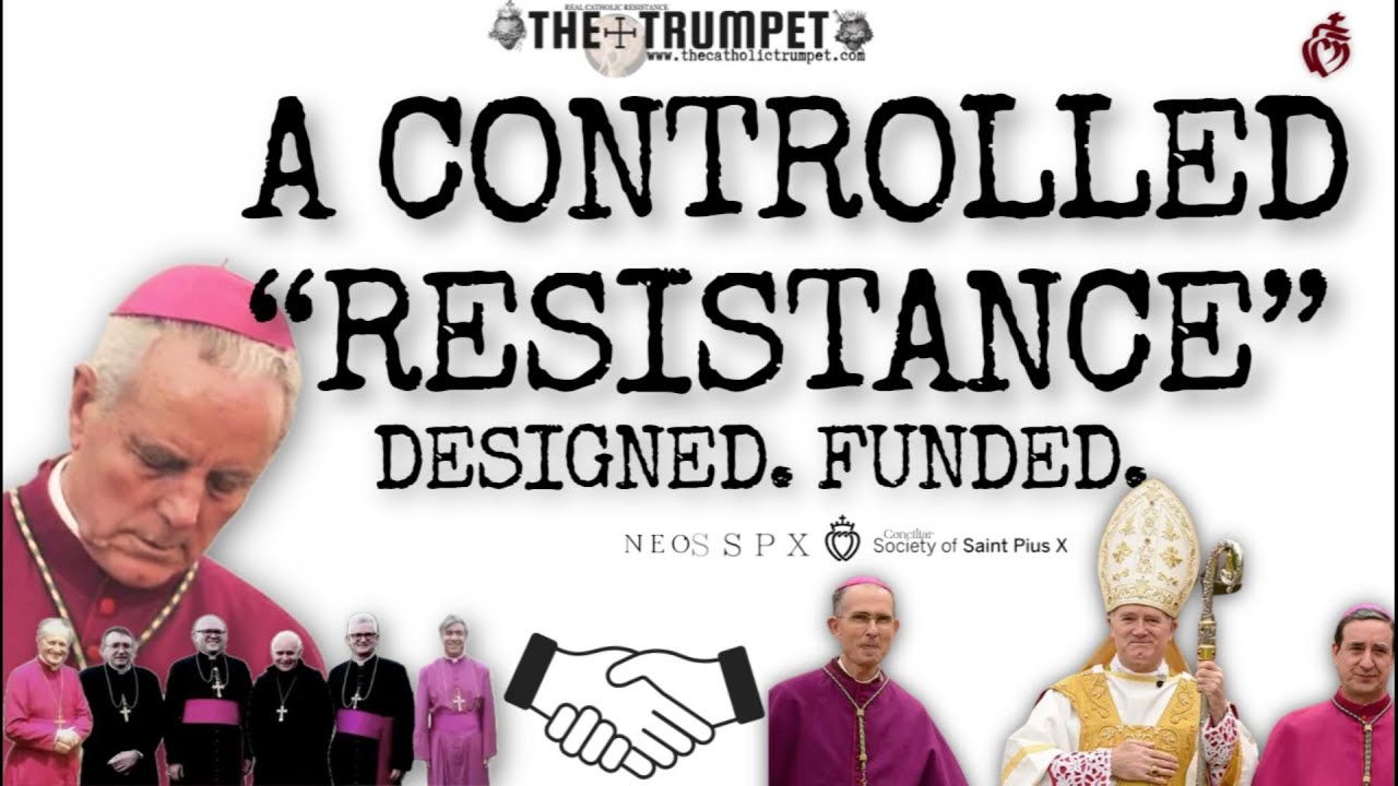 Bishop Williamson & Fr. Pfeiffer Expose the Engineered “Resistance”