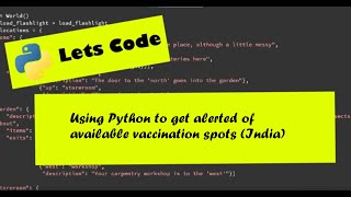 Using Python to get alerted of available vaccination spots (India)