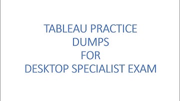 3- Tableau Desktop Specialist  || Practice Questions || Practice Dumps for Tableau Desktop