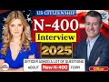 Practice N-400 US Citizenship Interview 2025 &amp; Oath Ceremony - N400 Naturalization Interview 2025