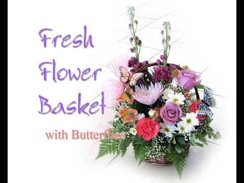 How to make a fresh flower basket with Butterflies...