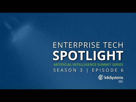 Understanding Artificial Intelligence for Business with Paul Zikopoulos from IBM - video from InfoSystems