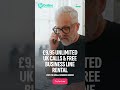 £9 95 UNLIMITED UK CALLS 6