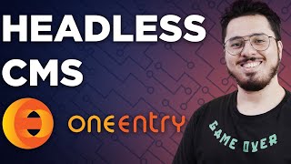 OneEntry CMS Tutorial: Management system for apps and websites🔥