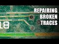 Repairing broken traces on a circuit board