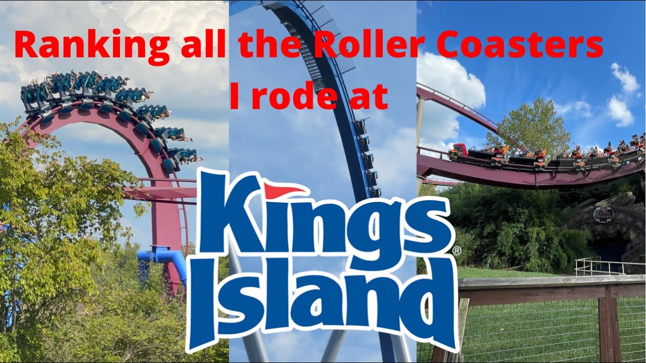 Ranking all the Roller Coasters at Kings Island YouTube