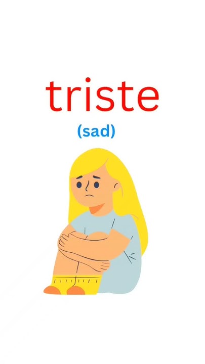 how-to-say-pronounce-sad-in-spanish-triste-youtube