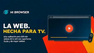 Hi Browser｜El navegador web hecho especialmente para tu TV Android screenshot 5