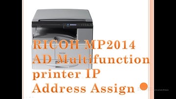 RICOH MP2014 AD Multifunction printer How to Set IP Address