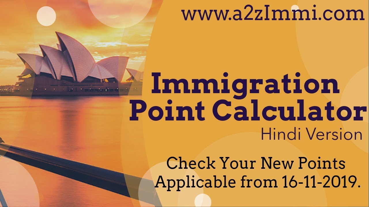 Australia Immigration new point calculator explained in Hindi YouTube