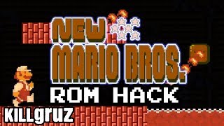 New Mario Bros - NES ROM Hack - Killgruz