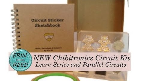 Chibitronics Demo - Learn how to do Series and Parallel Circuits in the Sketchbook