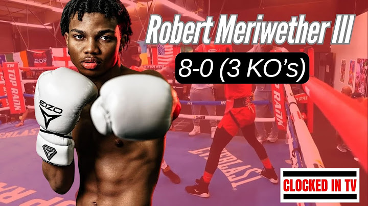 COMPETITIVE SPARRING @UNDEFEATED TOP RANK | PRO BOXER ROBERT MERIWETHER III