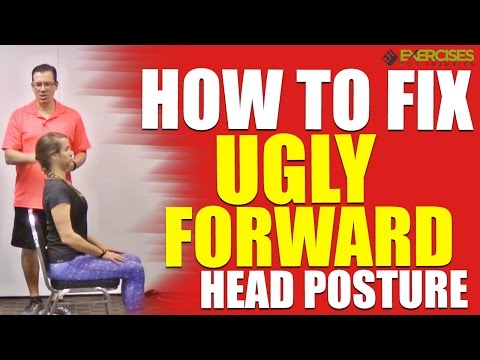 How To Fix Ugly Forward Head Posture