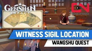 Witness Sigil Location Genshin Impact Wangshu Quest Witness Sigil Location Genshin Impact Wangshu Quest