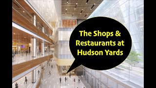 The Shops & Restaurants at Hudson Yards