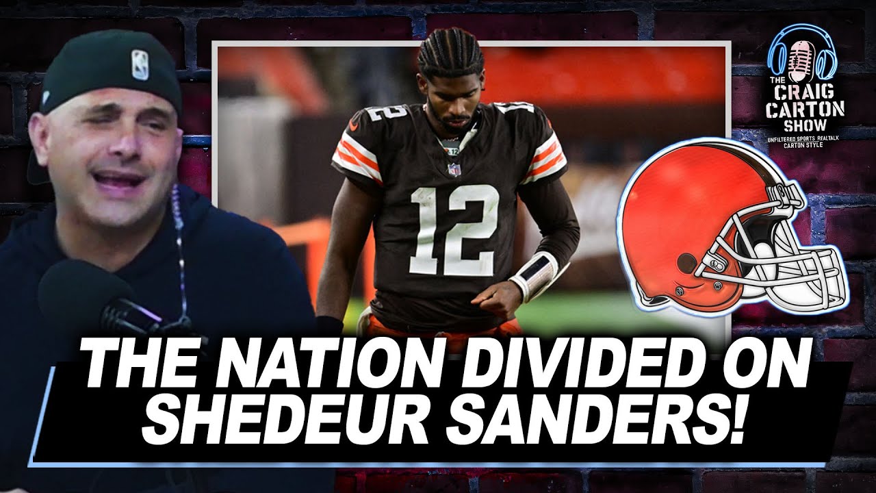 A Nation Divided on Shedeur: Will Sanders Shine in His First NFL Start? | The Craig Carton Show