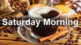 Saturday Jazz Morning - Happy Jazz and Bossa Nova Music to Relax