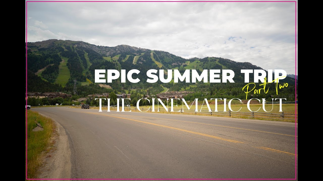 Wyoming - Pt. 2 - The Cinematic Cut