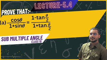 Lecture 5.4//sub- Multiple angle//Trigonometry//class 10// O.Math