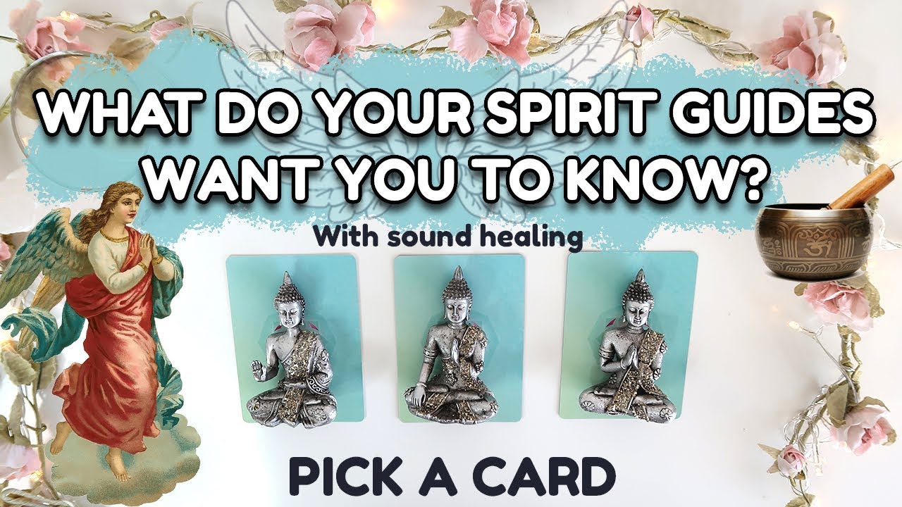 ⭐️😇PICK A CARD 😇⭐️| What Do Your SPIRIT GUIDES Want YOU To Know? - YouTube