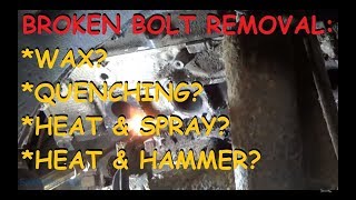 Can You Get Out A Broken Bolt With Wax!?