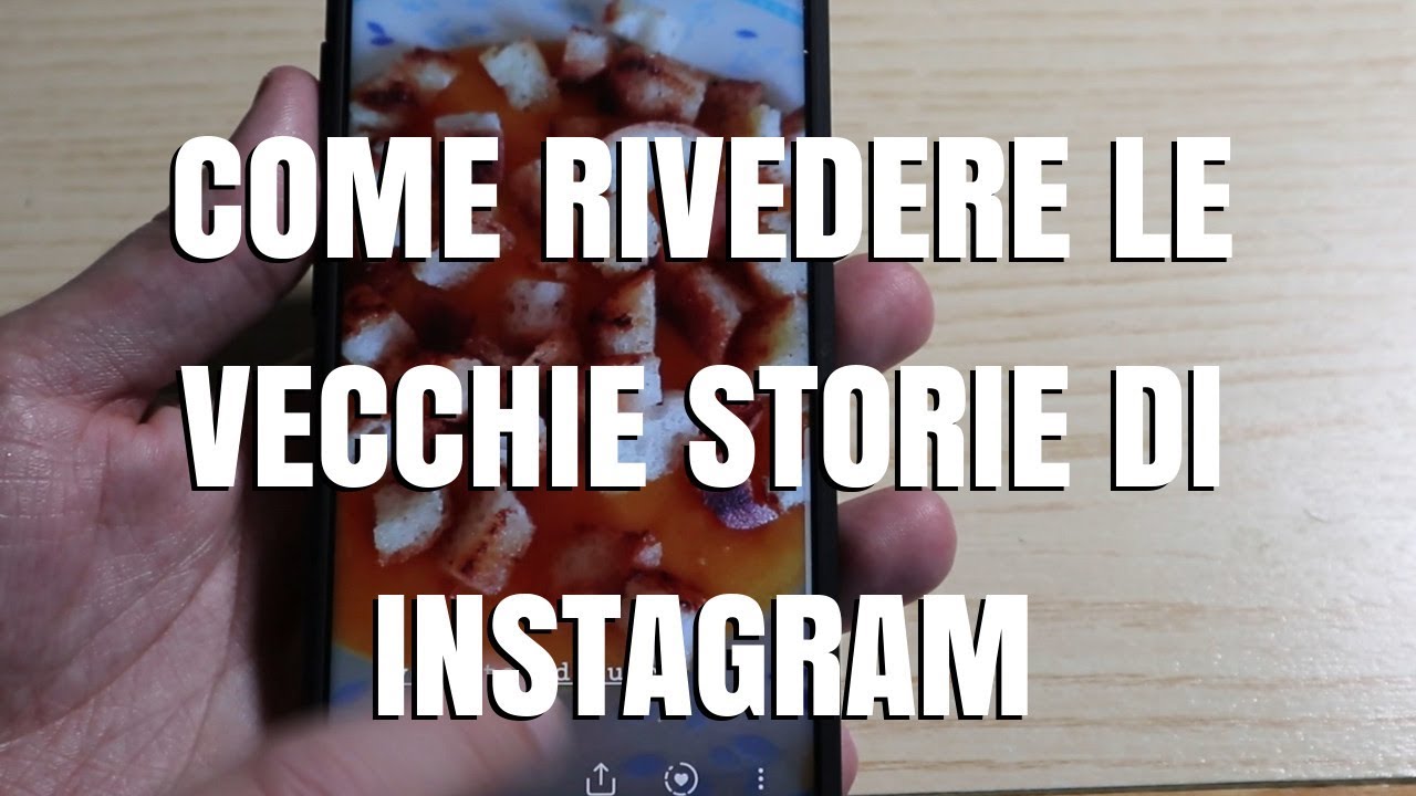 Update Come rivedere le vecchie storie di Instagram su iOS e Android