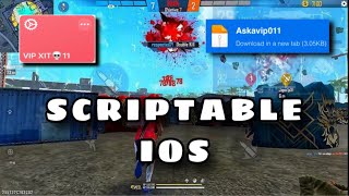 SCRIPTABLE IOS FREE FIRE 🔥 | IOS DNS ANTIBAN 🗿 SAFE | IOS PANEL 🔥