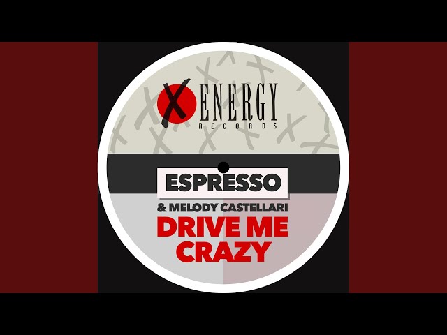 Drive Me Crazy (Extended Radio Mix) - YouTube